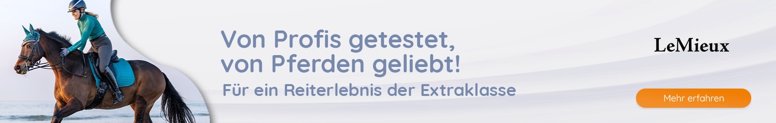 LeMiuex - Reiterlebnis der Extraklasse