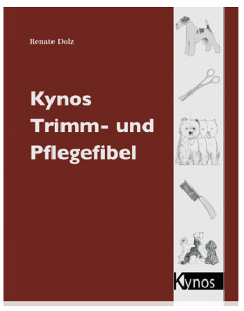 Fachliteratur Trimm- und Pflegefibel | von Renate Dolz
